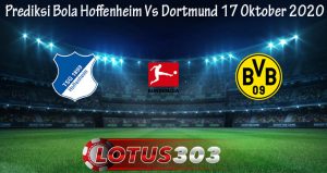 Prediksi Bola Hoffenheim Vs Dortmund 17 Oktober 2020