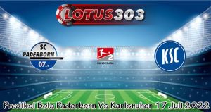 Prediksi Bola Paderborn Vs Karlsruher 17 Juli 2022