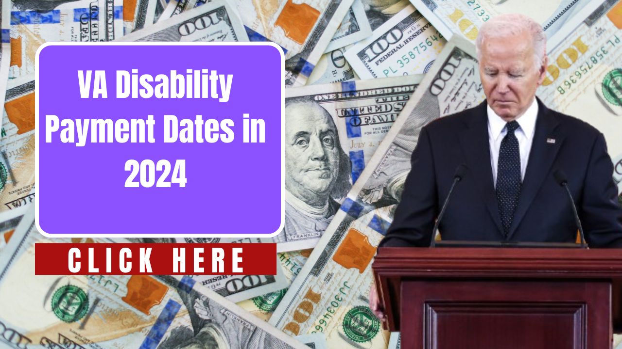 VA Disability Payment Dates in 2024